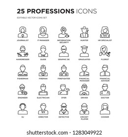 Set of 25 Professions linear icons such as journalist, IT Manager, Information Security Analyst, Hunter, HR Specialist, vector illustration of trendy icon pack. Line icons with thin line stroke.