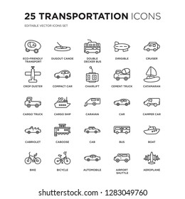 Set of 25 Transportation linear icons such as eco-friendly transport, dugout canoe, Double decker bus, dirigible, Cruiser, vector illustration of trendy icon pack. Line icons with thin line stroke.