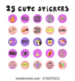 Set of 25 trendy hand drawn doodle style stickers with lettering and illustrations - smart, wish list, smile, not your bae, love, princess and others.