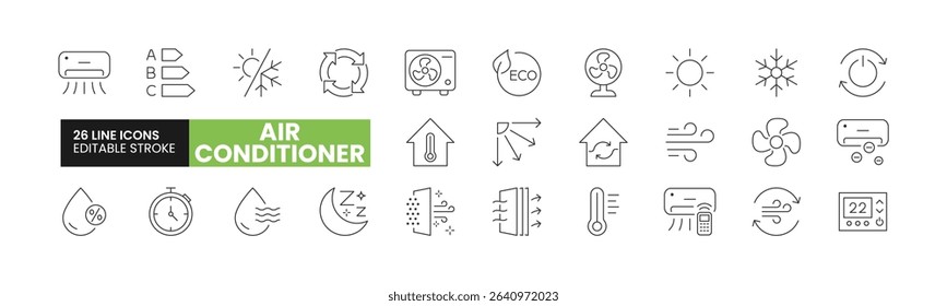 Set of 26 Air Conditioning line icons set. AC outline icons with editable stroke collection. Includes Energy Efficiency, Air Conditioner, Sleep Mode, Climate Control, Thermostat, and More.