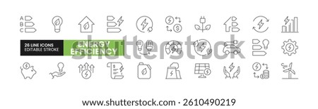 Set of 26 Energy Efficiency line icons set. Energy Efficiency outline icons with editable stroke collection. Includes Electricity Cost, Wind Energy, Energy Saving, Bill, Electric Car, and More.