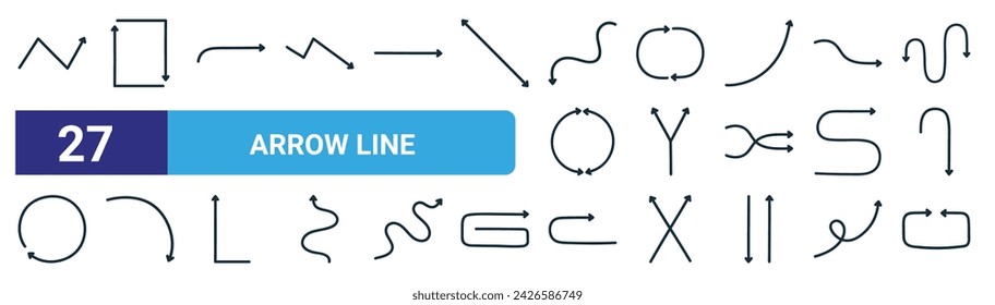 set of 27 outline web arrow line icons such as zig zag line, repeat, right arrow, arrow circle, arrows, vector thin line icons for web design, mobile app.