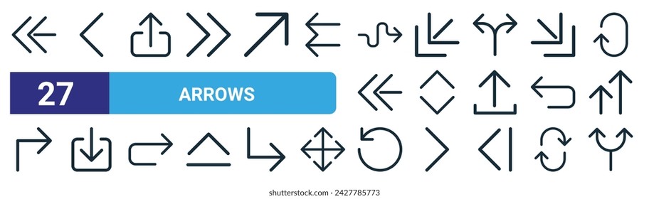 set of 27 outline web arrows icons such as arrow left, arrow left, upload, turn left, up down, download, refresh arrow, two ways vector thin line icons for web design, mobile app.
