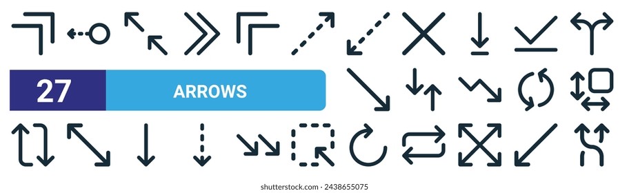 set of 27 outline web arrows icons such as top right, swipe left, top left, cross, up down, diagonal arrow, rotate, shuffle vector thin line icons for web design, mobile app.