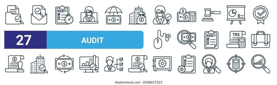 set of 27 outline web audit icons such as document, mail, deadline, calculation, audit, as, safe box, data analytics vector thin line icons for web design, mobile app.