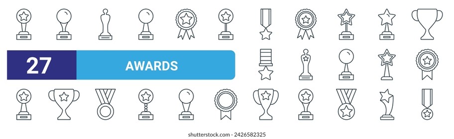 set of 27 outline web awards icons such as award, award, award, medal, cup, cup, medal vector thin line icons for web design, mobile app.