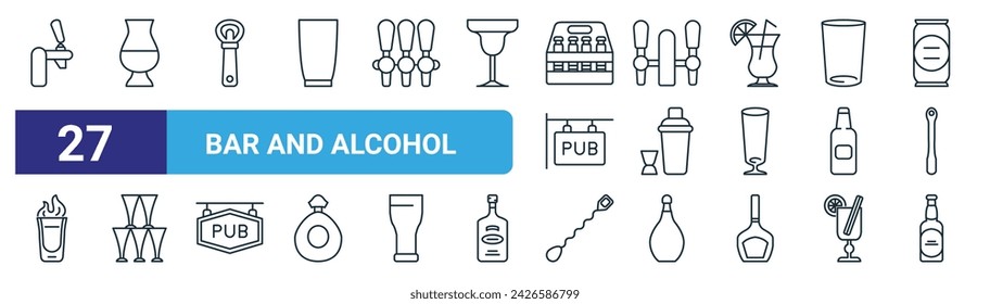 Set von 27 Outline-Web-Bar und Alkohol-Icons wie Bierhahn, Cognac, Flaschenöffner, Bierhahn, Shaker, Alkohol, Löffel, Bier Vektor dünne Linie Icons für Web-Design, mobile App.