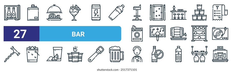 Conjunto de 27 iconos de barra de Web de contorno tales como minibar, frasco de cadera, bandeja de comida, mesa de billar, karaoke, cubo de hielo, barman, Vector de barra iconos de línea delgada para el Diseño web, App móvil.