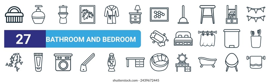 set of 27 outline web bathroom and bedroom icons such as toilet brush, shampoo, toilet, plumbing, bed, skincare, sofa, towel vector thin line icons for web design, mobile app.