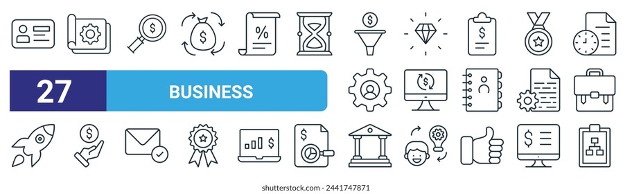 set of 27 outline web business icons such as business card, report, search, premium quality, refresh, money, bank, layout vector thin line icons for web design, mobile app.