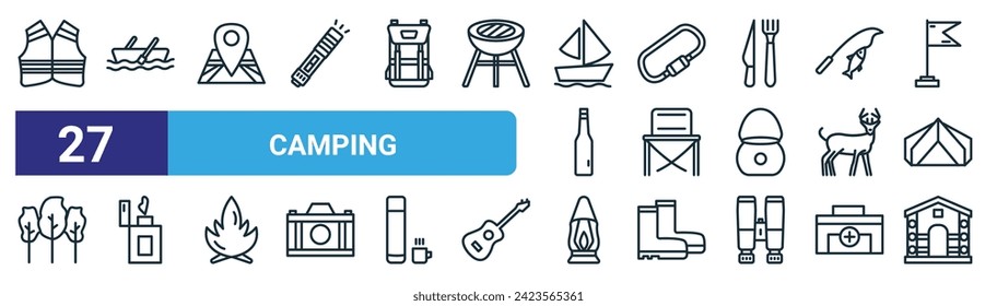 conjunto de 27 íconos de acampada web de contorno como chaleco salvavidas, remo, mapa, carabiner, silla, encendedor, linterna, iconos de línea delgada vectorial de casa de madera para diseño web, aplicación móvil.