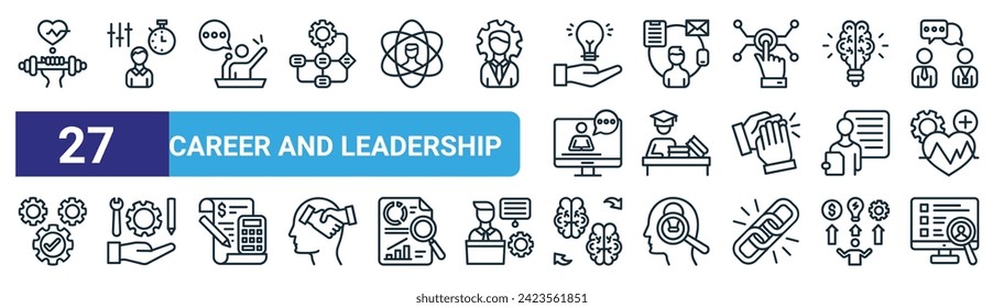 set of 27 outline web career and leadership icons such as gym, discipline, speaker, multitask, study, services, knowledge transfer, recruitment vector thin line icons for web design, mobile app.