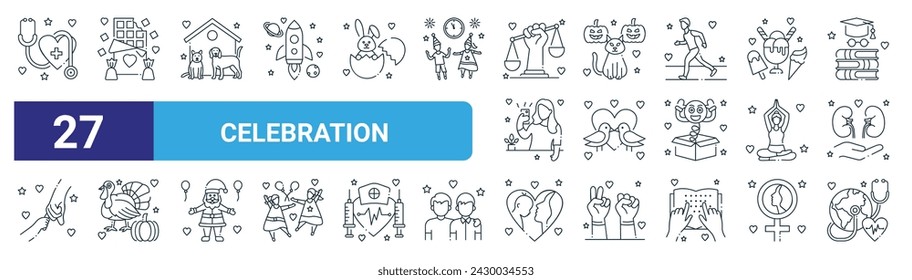 set of 27 outline web celebration icons such as doctor, chote, world animal day, halloweeen, valentines day, thanksgiving day, mothers world health vector thin line icons for web design, mobile app.