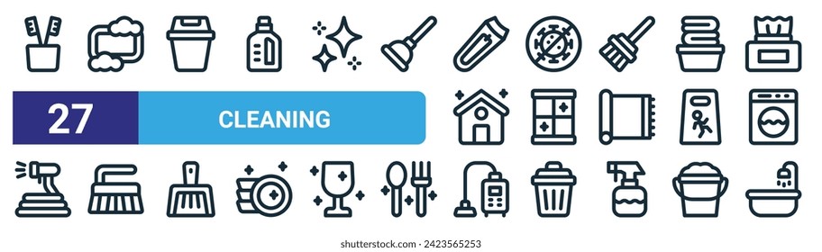 set of 27 outline web cleaning icons such as tooth brush, soap, trash bin, no virus, window cleaning, cleaning brush, vacuum cleaner, bathtub vector thin line icons for web design, mobile app.