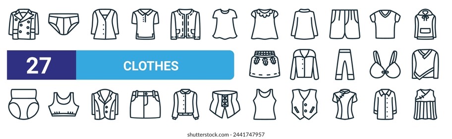 conjunto de 27 iconos de ropa web de contorno como traje, short, blusa, cuello de tortuga, blusa, sujetador deportivo, camisola, vector de vestido de línea delgada iconos para diseño web, aplicación móvil.