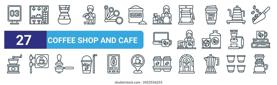 conjunto de 27 contornos web café shop e íconos de cafe como número, barra de barra, goteo, goteo, barista, , takeaway, frio brew vectorial iconos de línea delgada para el diseño web, aplicación móvil.