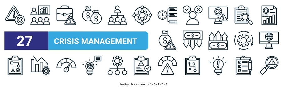 conjunto de 27 iconos de gestión de crisis web esquemáticas como crisis, breve, advertencia, toma de decisiones, pérdida, recesión, riesgo, identificar iconos de línea delgada vectorial para diseño web, aplicación móvil.