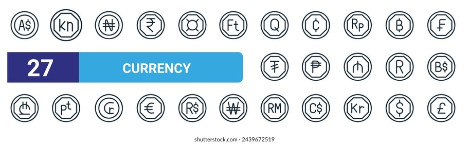 set of 27 outline web currency icons such as australian dollar, kuna, naira, cedi, peso, pea, ringgit, pound sterling vector thin line icons for web design, mobile app.