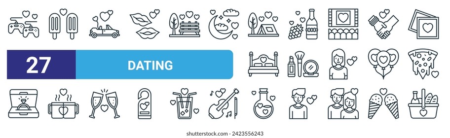 set of 27 outline web dating icons such as game, ice pop, car, grapes, makeup, cup, love potion, picnic basket vector thin line icons for web design, mobile app.