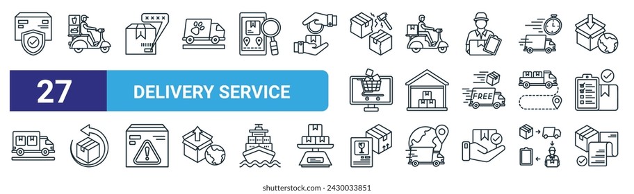 conjunto de 27 iconos de servicio de entrega web de esquema tales como seguro de paquetes, entrega de alimentos, número de seguimiento, hombre de entrega, almacén, devolución, etiqueta de envío, vector de recibo delgado línea iconos para el diseño web,