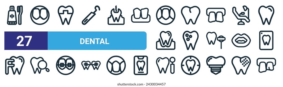 set of 27 outline web dental icons such as toothpaste, teeth, crown, premolar, tooth, diagis, mirror, teeth vector thin line icons for web design, mobile app.