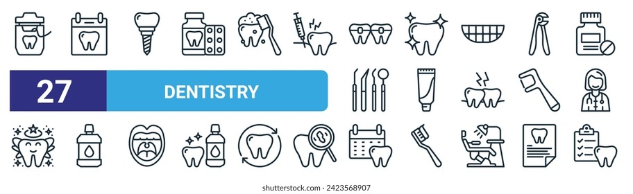 conjunto de 27 iconos de esquema de odontología web como hilo dental, cita, diente, diente limpio, dentífrico, enjuague bucal, cita, chequeo dental vectorial iconos de línea delgada para diseño web, aplicación móvil.