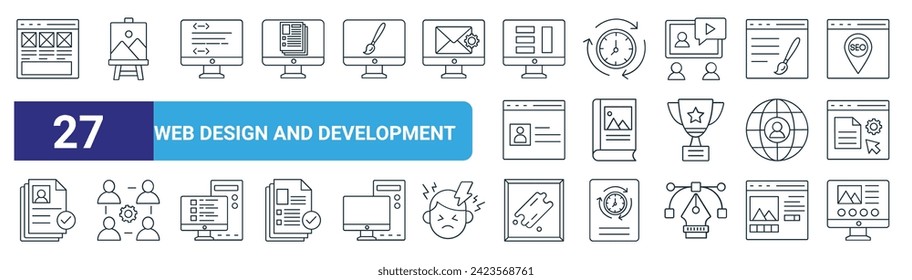 set of 27 outline web web design and development icons such as layout, painting, lcd, time, read, team, painting, gallery vector thin line icons for web design, mobile app.