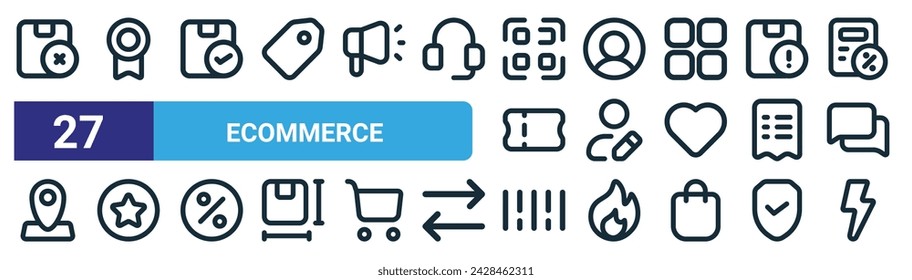 set of 27 outline web ecommerce icons such as out of stock, warranty, now in stock, user profile, edit profile, best seller, barcode, flash sale vector thin line icons for web design, mobile app.