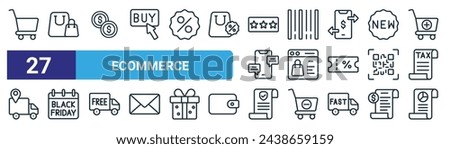 set of 27 outline web ecommerce icons such as shopping cart, shopping bag, coin, barcode scan, online shopping, black friday, guaranteed, sale report vector thin line icons for web design, mobile