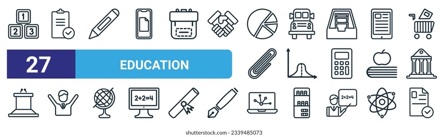 set of 27 outline web education icons such as numbers, check mark, pencil, school bus, gaussian function, open arms, science in a laptop, application form vector thin line icons for web design,