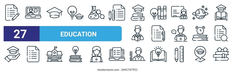 set of 27 outline web education icons such as pencil and paper, elearning, graduation, book, pen and paper, paper, student, book vector thin line icons for web design, mobile app.