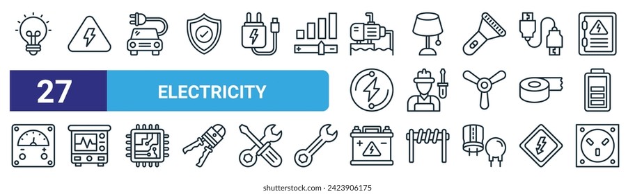 conjunto de 27 iconos de la red eléctrica de contorno como luz de led, alta tensión, coche, lámpara de mesa, electricista, analizador, acumulador, iconos de línea delgada vectorial de enchufe eléctrico para diseño web, aplicación móvil.