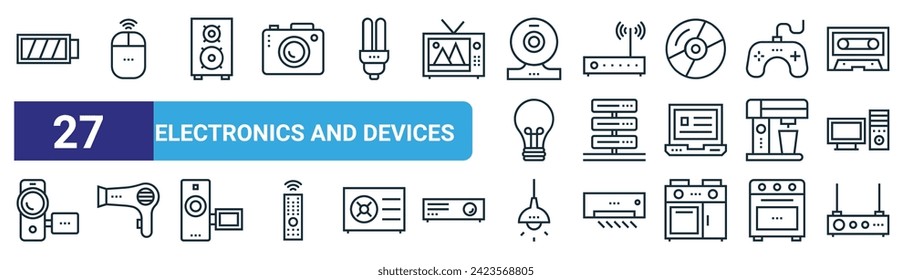 set of 27 outline web electronics and devices icons such as battery, mouse, woofer, router, database, dryer, lamp, router vector thin line icons for web design, mobile app.