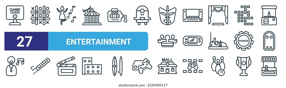 set of 27 outline web entertainment icons such as game over, tic tac toe, dance, switch, handheld game,  , mall, arcade vector thin line icons for web design, mobile app.