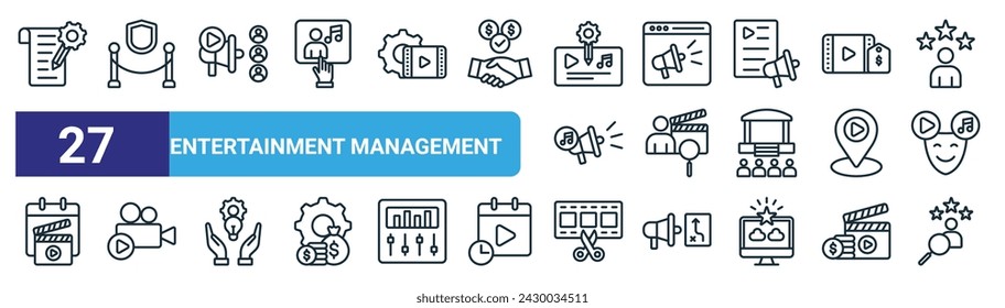 set of 27 outline web entertainment management icons such as script, security, promotional, digital marketing, casting, film production, film editing, agency vector thin line icons for web design,