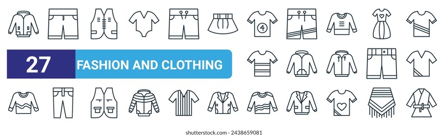 Set von 27 Outline Web Mode und Kleidung Icons wie Hoodie, Shorts, Weste, Shorts, Hoodie, Jeans, Jumper, Kimono Vector Thin Line Icons für Web-Design, mobile App.