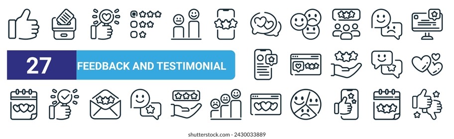set of 27 outline web feedback and testimonial icons such as like, vote, love, net promoter score, landing page, like, like, feedback vector thin line icons for web design, mobile app.