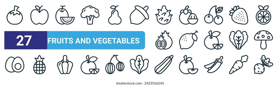 set of 27 outline web fruits and vegetables icons such as tomato,  , melon, mangosteen, lemon, pine, zucchini, kohlrabi vector thin line icons for web design, mobile app.