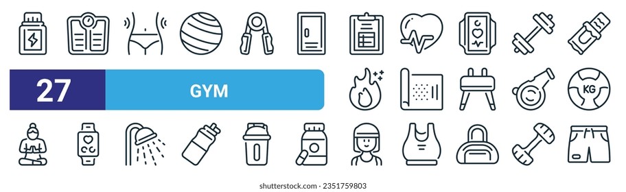 set of 27 outline web gym icons such as protein, scale, waist, heartbeat, yoga mat, smartwatch, woman, pants vector thin line icons for web design, mobile app.