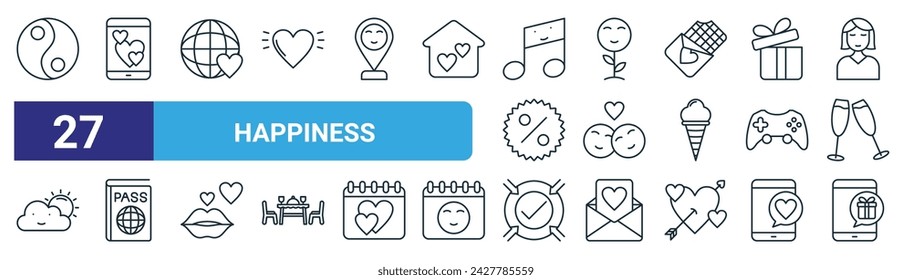 set of 27 outline web happiness icons such as yin yang, mobile phone, world day, plant, happiness, passport, positive, mobile phone vector thin line icons for web design, mobile app.