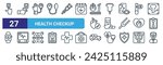 set of 27 outline web health checkup icons such as pulse oximeter, diabetes test, blood pressure gauge, ultrasound, bandaged, ecg monitor, car, old man vector thin line icons for web design, mobile