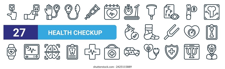 set of 27 outline web health checkup icons such as pulse oximeter, diabetes test, blood pressure gauge, ultrasound, bandaged, ecg monitor, car, old man vector thin line icons for web design, mobile