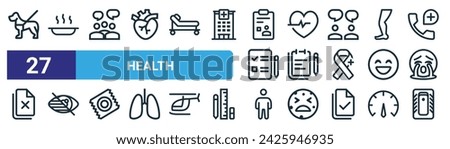 set of 27 outline web health icons such as dog, hot, user, heart, note, low, man, report vector thin line icons for web design, mobile app.