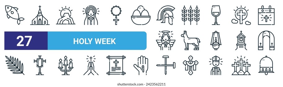 Set von 27 Umriss Web-heilige Woche Symbole wie Fisch, Kapelle, Höhle, Weizen, Esel, heilige Woche, Nägel, Glockenvektor dünne Linie Symbole für Web-Design, mobile App.