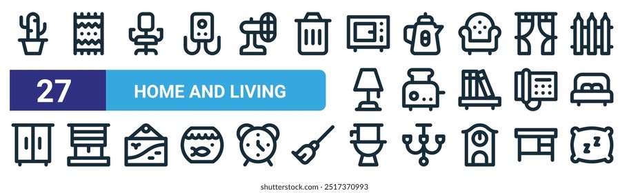 Conjunto de 27 iconos de Web de contorno para el hogar y la vida, como cactus, alfombra, silla de escritorio, hervidor de agua, tostadora, ventana, inodoro, Vector de almohada, iconos de línea delgada para el Diseño web, App móvil.