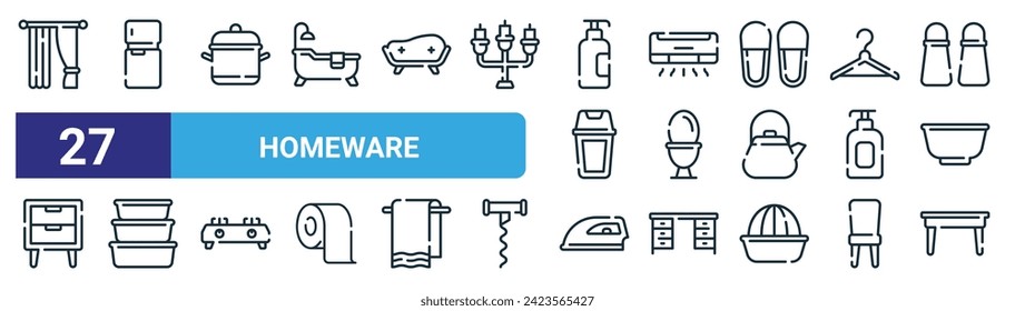 conjunto de 27 iconos de la web de diseño web como cortinas, frigorífico, utensilios de cocina, agua, inodoro, contenedor de comida, hierro, iconos de la línea delgada del vector de mesa de comedor para diseño web, aplicación móvil.