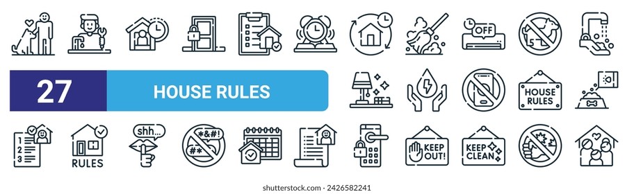 conjunto de 27 iconos de reglas de la casa web de esquema tales como mascotas, arreglar, toque de queda, limpiar, ahorrar energía, reglas de la casa, bloqueo, vector de la familia delgada línea iconos para el diseño web, aplicación móvil.