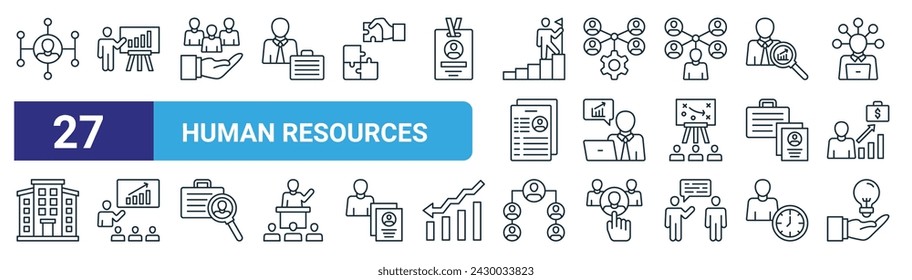 set of 27 outline web human resources icons such as network, presentation, human resources, management, analyst, coaching, hierarchical structure, creativity vector thin line icons for web design,