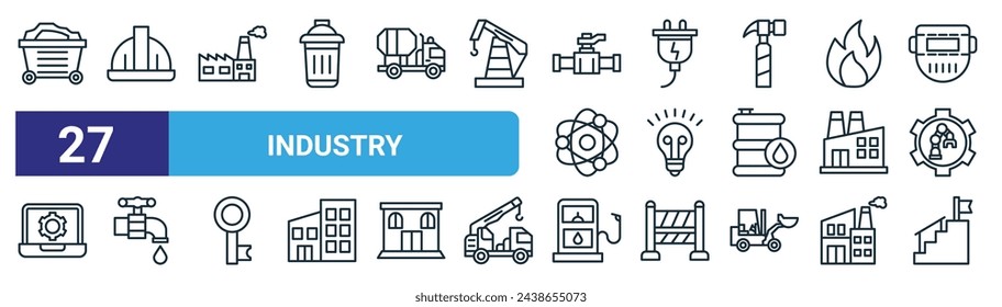 conjunto de 27 iconos de la industria web de contorno tales como carro de minería, casco, fábrica, enchufe eléctrico, bombilla, grifo, petróleo, escaleras vector de línea delgada iconos para el diseño web, aplicación móvil.