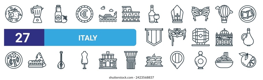 set of 27 outline web italy icons such as toast, coffee pot, sauce, pope crown, mask, cuisine, sweet, orange vector thin line icons for web design, mobile app.